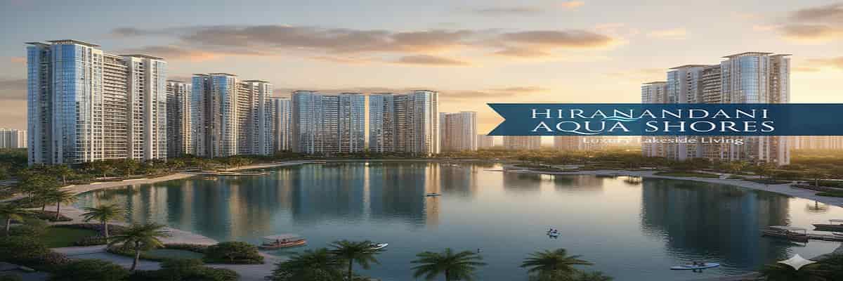 Hiranandani Aqua Shores Banner Image